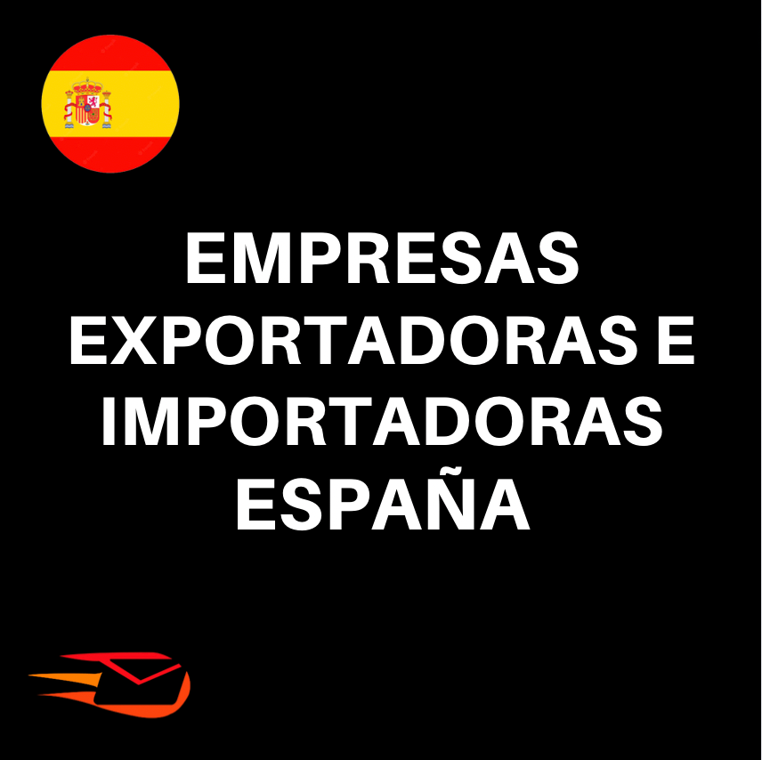 Diretório de Empresas Exportadoras e Importadoras da Espanha | 1.600 contatos válidos